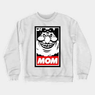 obey big mom Crewneck Sweatshirt